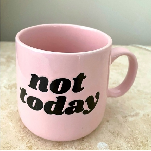 Brand New 18 oz coffee mug. “NOT TODAY”

Have quite a few available - Picture 1 of 2